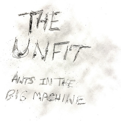 シングル/The Big Machine/The Unfit