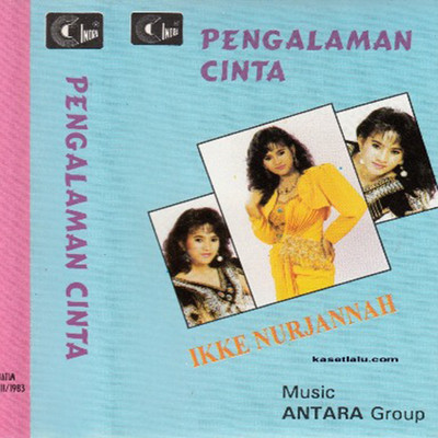 アルバム/Pengalaman Cinta/Ikke Nurjanah