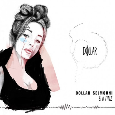 シングル/Traidor/Dollar Selmouni