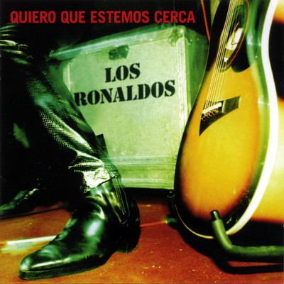 アルバム/Quiero que estemos cerca (En directo en Cinearte 20 marzo 1996)/Los Ronaldos