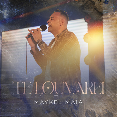 アルバム/Te Louvarei/Maykel Maia
