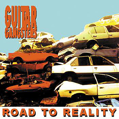 アルバム/Road to Reality/Guitar Gangsters
