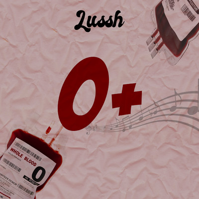 シングル/O+/Lussh Beatz