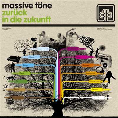 アルバム/Zuruck in die Zukunft/Massive Tone
