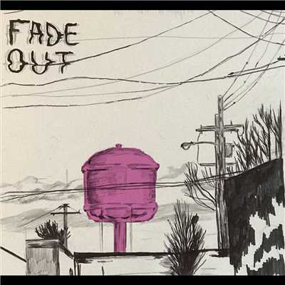 Fade Out/Girl Gaze