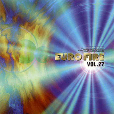 アルバム/EURO FIRE VOL.27/Various Artists
