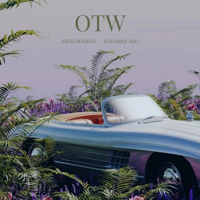 OTW (feat. RAY)/SAEKI HOSHIYA