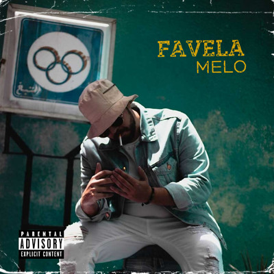 シングル/Favela (Explicit)/Melo