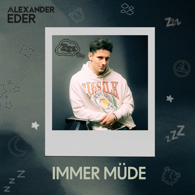 Immer mude/Alexander Eder