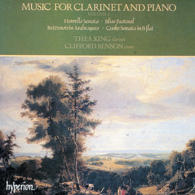 アルバム/English Music for Clarinet & Piano II: Howells, Bliss & Cooke/シア・キング／クリフォード・ベンソン