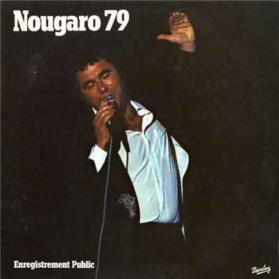 アルバム/Nougaro 79 (Live Olympia 1979)/Claude Nougaro