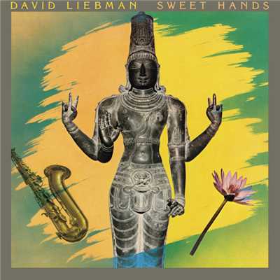 アルバム/Sweet Hands/デイヴ・リーブマン