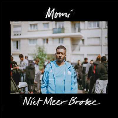 シングル/Niet Meer Broke (Explicit)/Momi