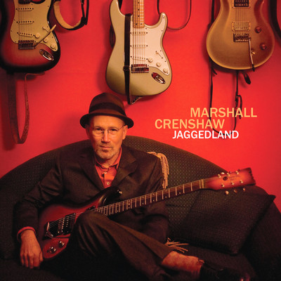 アルバム/Jaggedland/Marshall Crenshaw