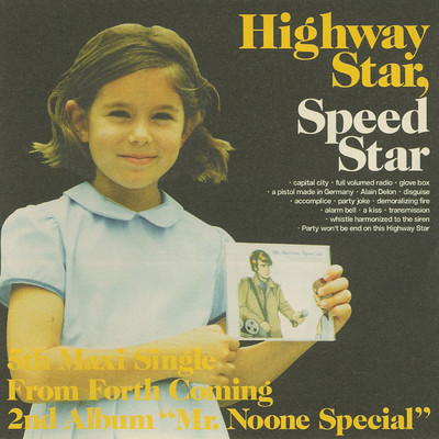 Highway Star, Speed Star/Cymbals