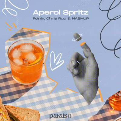 シングル/Aperol Spritz/Foinix, Chris Ruo & NASHUP