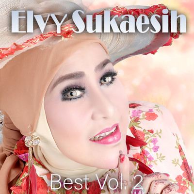 アルバム/Best Vol. 2/Elvy Sukaesih