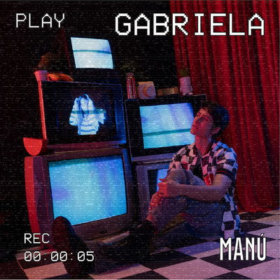 シングル/Gabriela/Manu