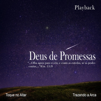アルバム/Deus de Promessas (Playback)/Trazendo a Arca & Toque no Altar