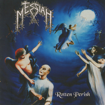 アルバム/Rotten Perish/Messiah