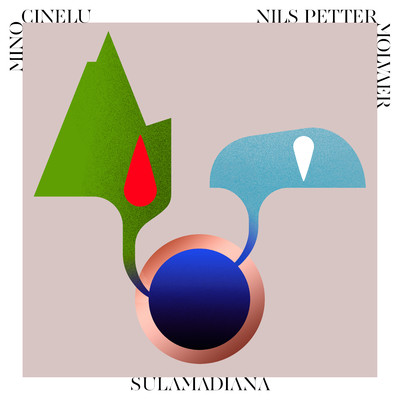 SulaMadiana (For Manu Dibango)/Mino Cinelu & Nils Petter Molvaer