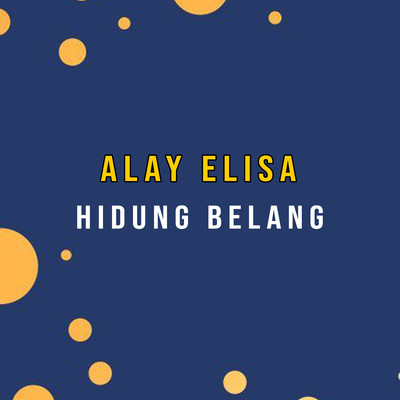 Alay Elisa