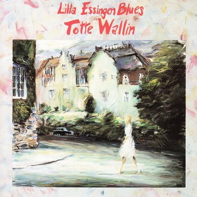アルバム/Lilla Essingen Blues/Totte Wallin