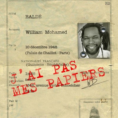 シングル/J'ai pas mes papiers (New Mix)/William Balde