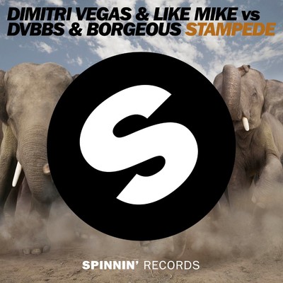 Stampede/Dimitri Vegas & Like Mike vs. DVBBS & Borgeous