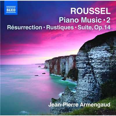 ルーセル: 時は過ぎてゆく Op. 1 - II. Joyeuses/ジャン=ピエール・アルマンゴー(ピアノ)