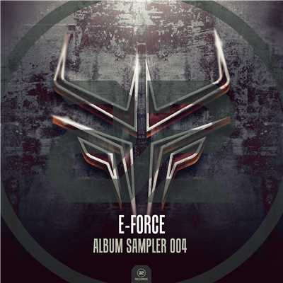 アルバム/Album Sampler 004/E-Force