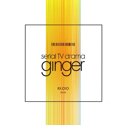 シングル/ginger/serial TV drama
