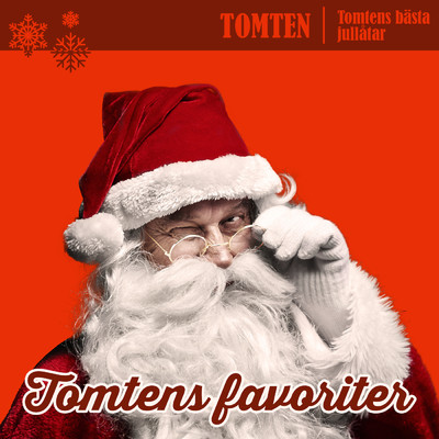 Tomtarna/Tomten／Tomtenissarna／Tomtefar