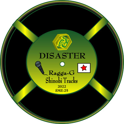 DISASTER/RAGGA-G & Shinobi Tracks