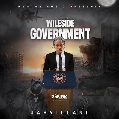 シングル/Wileside Government/Jahvillani