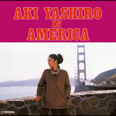 八代亜紀 イン アメリカ／AKI YASHIRO IN AMERICA/八代亜紀