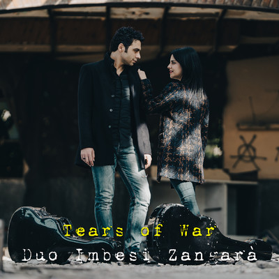 シングル/Tears of War/Duo Imbesi Zangara