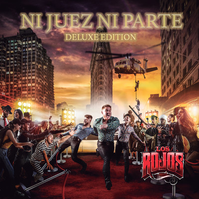 アルバム/Ni Juez Ni Parte (Deluxe Edition)/Los Rojos