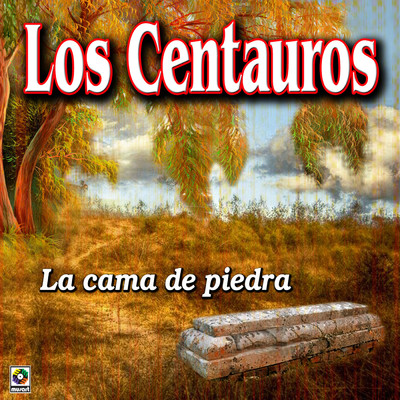 Ya Murio Goyo Garcia/Los Centauros