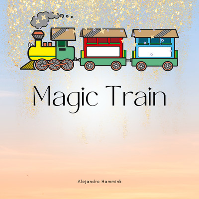 Magic Train/Alejandro Hammink