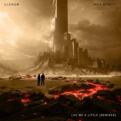 Luv Me a Little (BONNIE X CLYDE Remix)/ILLENIUM & Nina Nesbitt