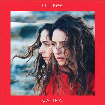 シングル/Ca ira/Lili Poe