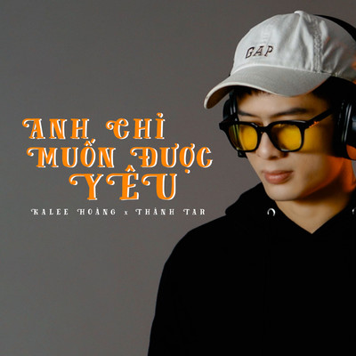 アルバム/Anh Chi Muon Duoc Yeu/KaLee Hoang／Thanh Tar