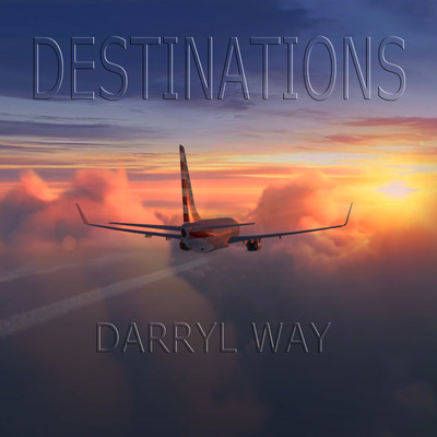 アルバム/Destinations/Darryl Way
