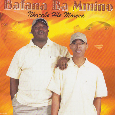 シングル/O Mohau/Bafana Ba Mmino