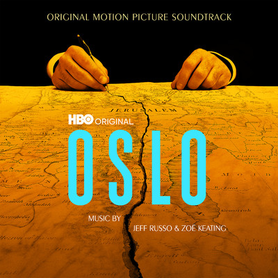 Oslo (HBO(R)  Original Motion Picture Soundtrack)/Jeff Russo／Zoe Keating