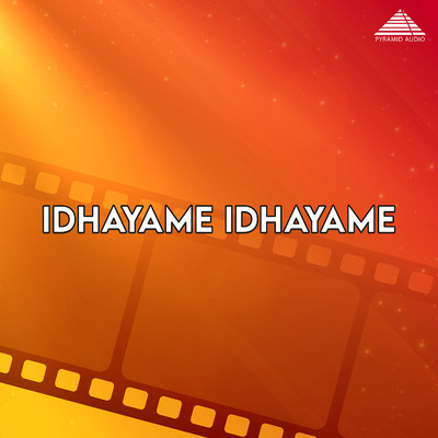Idhayame Idhayame (Original Motion Picture Soundtrack)/Sasi Prithem