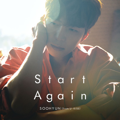 アルバム/Start Again/SOOHYUN (from U-KISS)