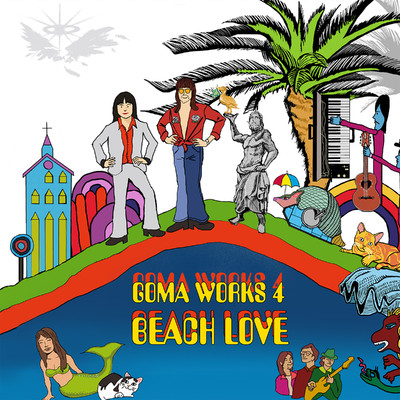 アルバム/Goma Works Vol.4 〜Beach Love/パウロ鈴木。
