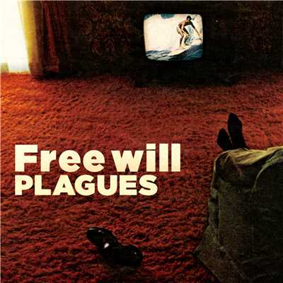 アルバム/Free will/PLAGUES
